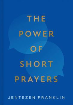 Hardcover The Power of Short Prayers Book