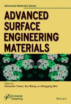 Hardcover Advanced Surface Engineering Materials Book