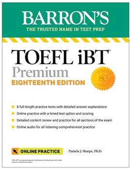 Paperback TOEFL IBT Premium with 8 Online Practice Tests + Online Audio, Eighteenth Edition Book