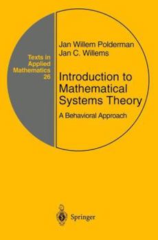 Paperback Introduction to Mathematical Systems Theory: A Behavioral Approach Book