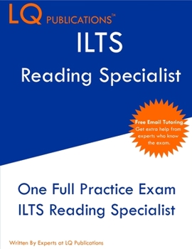 Paperback ILTS Reading Specialist: One Full Practice Exam - Free Online Tutoring - Updated Exam Questions Book