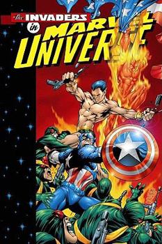 Invaders: The Eve Of Destruction (Marvel Universe - Book  of the Invaders: Miniseries