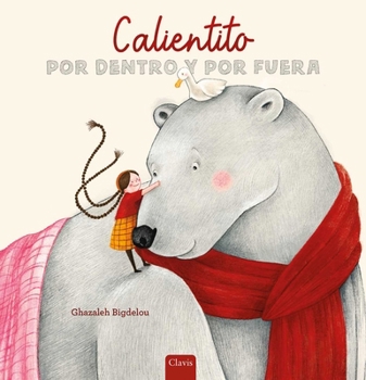 Hardcover Calientito Por Dentro Y Por Fuera [Spanish] Book