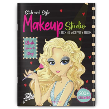 Paperback Stick and Style - Makeup Studio (Sticker Activity Book) Book