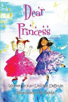 Paperback Dear Princess Book