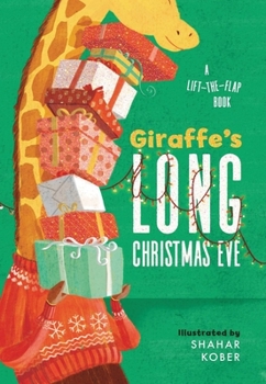 Board book Giraffe's Long Christmas Eve: A Lift-The-Flap Book
