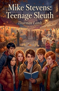 Mike Stevens: Teenage Sleuth