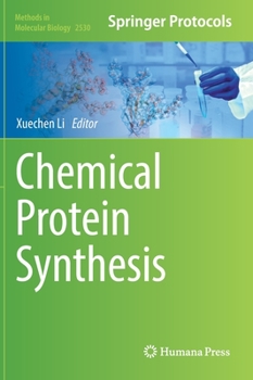 Hardcover Chemical Protein Synthesis Book