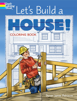 Paperback Let's Build a House! Coloring Book