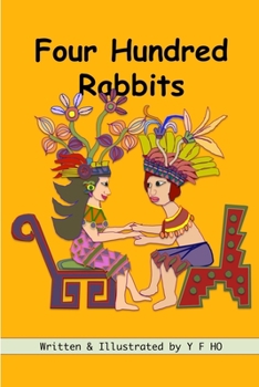 Paperback Four Hundred Rabbits: Counting in Mesoamerica Book