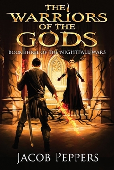 Paperback The Warriors of the Gods: Book Three of The Nightfall Wars Book