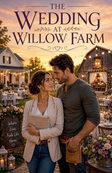 Paperback The Wedding at Willow Farm (Romance Books) Book