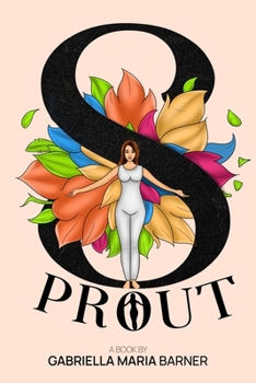 Paperback Sprout: Inside Looking out Book