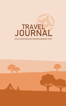 Paperback Travel Journal mit Karten: Dein Reisetagebuch für Wohnmobil, Camper und Backpacking [German] Book