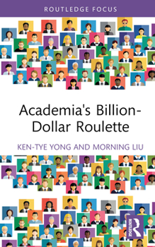 Hardcover Academia's Billion-Dollar Roulette Book