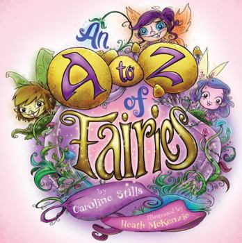Hardcover An A to Z of Fairies Book