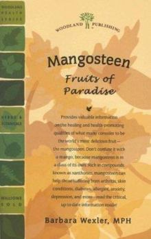 Paperback Mangosteen: Fruits of Paradise Book