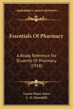 Paperback Essentials Of Pharmacy: A Ready Reference For Students Of Pharmacy (1918) Book