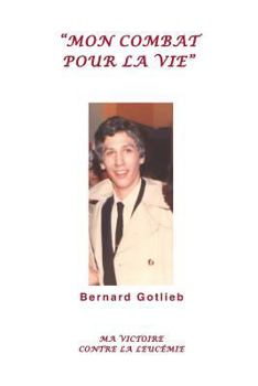 Paperback Mon Combat Pour La Vie [French] Book