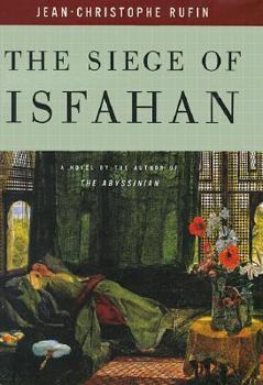 Hardcover The Siege of Isfahan Book