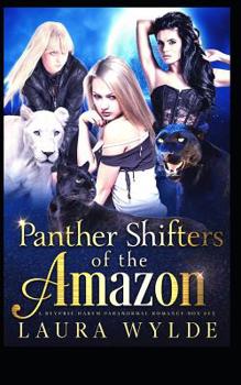 Panther Shifters of the Amazon - Book  of the Panther Shifters of the Amazon