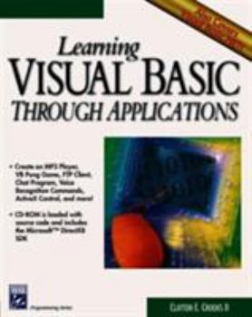 Paperback Learning REALbasic Through Applications (Book ) [With CDROM] Book