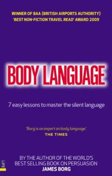 Paperback Body Language: 7 Easy Lessons to Master the Silent Language Book