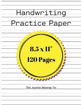 Paperback Handwriting Practice Paper: : Fun Bright Yellow: Kindergarten Practice Writing Paper with Lines for ABC Kids: Writing Paper for Kids with Dotted L Book