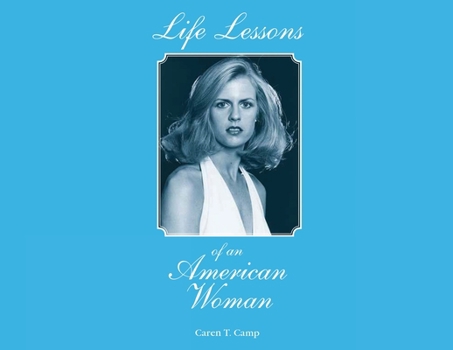 Paperback Life Lessons of an American Woman Book