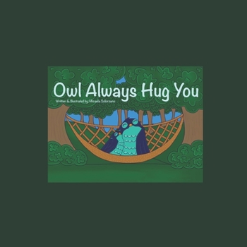 Paperback Owl Always Hug You Book