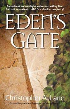 Paperback Eden's Gate: An Eminent Archaeologist Makes a Startling Find Book