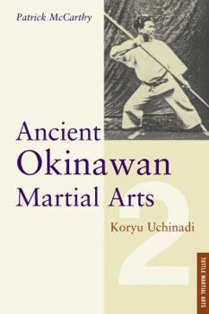 Paperback Ancient Okinawan Martial Arts Volume 2 Book