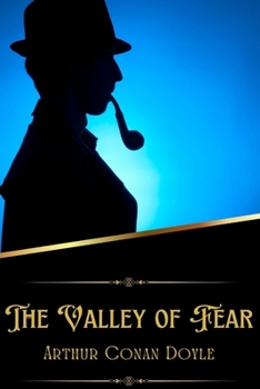 The Valley of Fear (Illustrated)