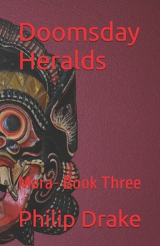 Paperback Doomsday Heralds: Mara- Three Book