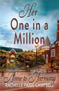 Her One in a Million - Book #3 of the Home to Harmony