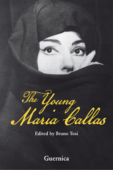 Paperback The Young Maria Callas Book