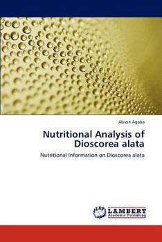 Paperback Nutritional Analysis of Dioscorea Alata Book