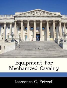 Paperback Equipment for Mechanized Cavalry Book