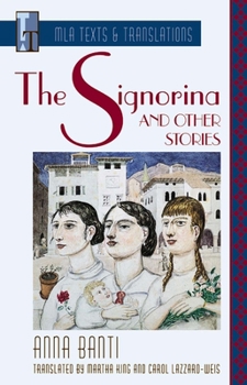 Paperback The Signorina and Other Stories: An MLA Translation Book