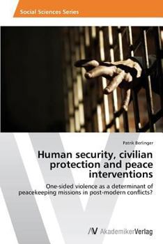 Paperback Human security, civilian protection and peace interventions Book