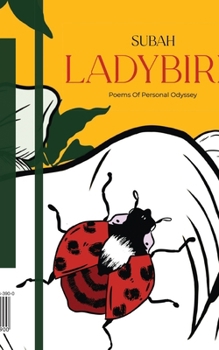 Paperback Ladybird: Poems of Personal Odyssey Book