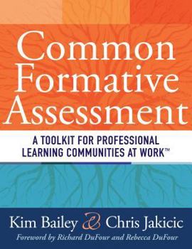 Paperback Common Formative Assessment: A Toolkit for Professional Learning Communities at Work Book