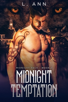 Paperback Midnight Temptation: (Midnight Pack Wolf Shifter Romance - Book 2) Book