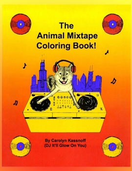 The Animal Mixtape Coloring Book!