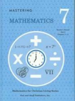 Hardcover Mastering Mathematics: Grade 7: Teacher's Manual: Part 2 Book