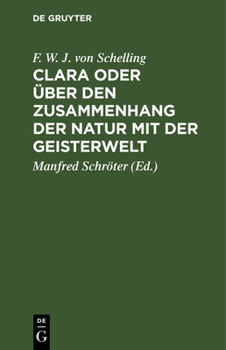 Clara Oder Über Den Zusammenhang Der Natur Mit Der Geisterwelt (German Edition)