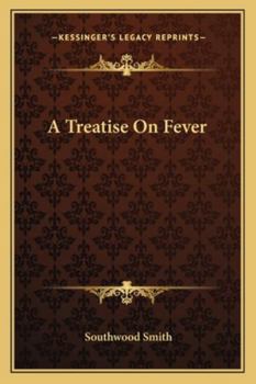 A Treatise on Fever