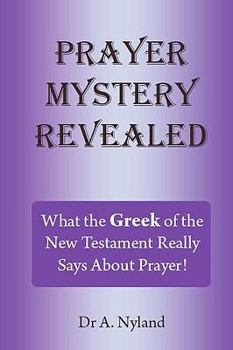 Paperback Prayer Mystery Revealed Book