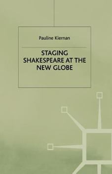 Paperback Staging Shakespeare at the New Globe Book