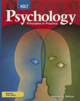 Hardcover Holt Psychology: Principles in Practice: Student Edition 2007 Book